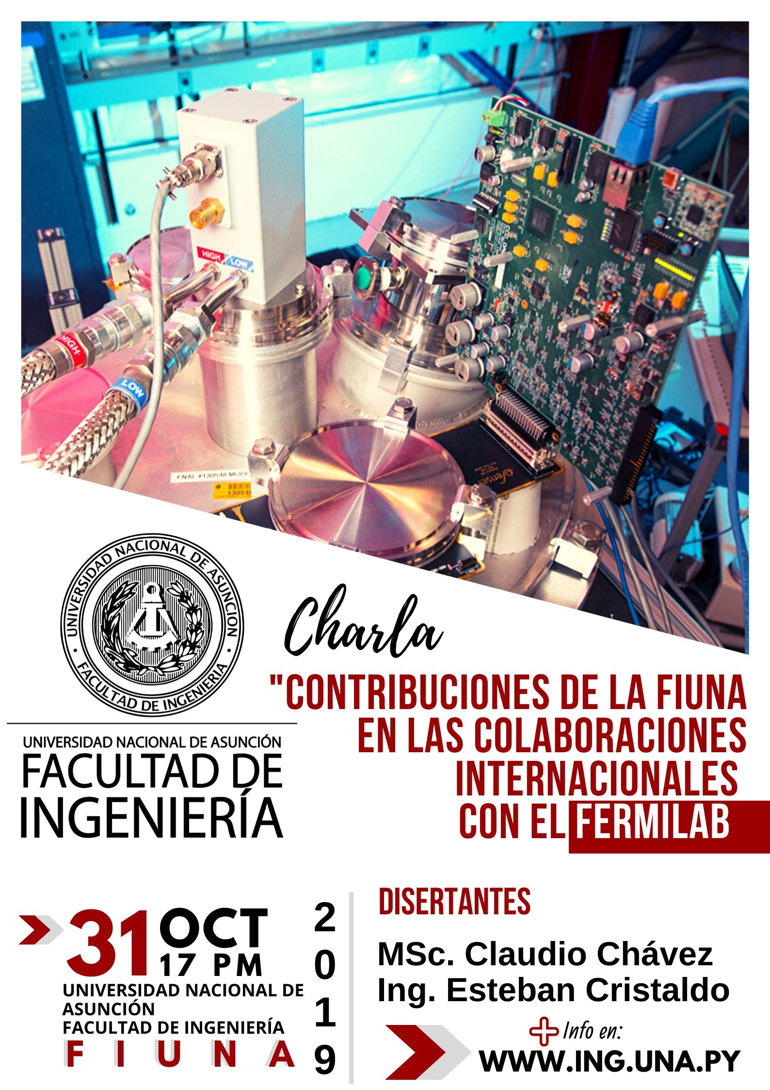 Charla denominada ¨Contribuciones de la FIUNA en las colaboraciones internacionales con el Fermilab"