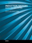 Induction Motors - Modelling and Control