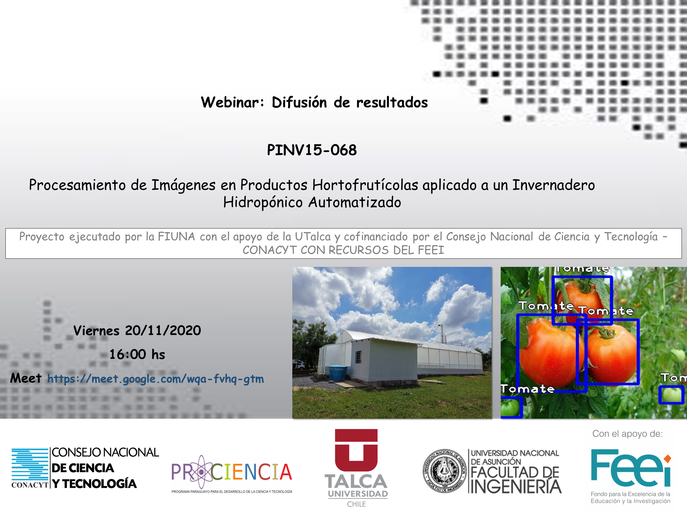 Webinar resultados del Proyecto PINV15-068 "Procesamiento de Imágenes en Productos Hortofrutícolas aplicado a un Invernadero Hidropónico Automatizado"